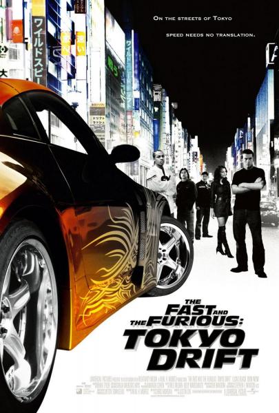 THE FAST AND THE FURIOUS : TOKYO DRIFT